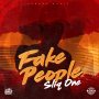 SLIQ ONE - FAKE PEOPLE - #ITUNES #SPOTIFY 2/16 #PRE 2/9 @SliQone @DamageMusiq 