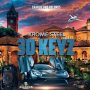 KROME STEEL - 30 KEYZ - SINGLE #ITUNES 8/30/19