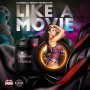 SHOWTIME DAMION - LIKE A MOVIE #APPLEMUSIC #SPOTIFY 9/14/2018 @Dancehall_Promo @showtimedamion  