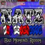 NATZ - BAD MOVEMENTS - SINGLE #ITUNES 10/27/17