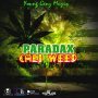 PARADAX - CALI WEED - SINGLE #ITUNES 9/22/17 @YoungGenzMuziq