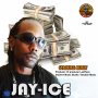 JAY-ICE - STACKING MONEY - SINGLE #ITUNES 5/4/18 @IntuitiveMusic